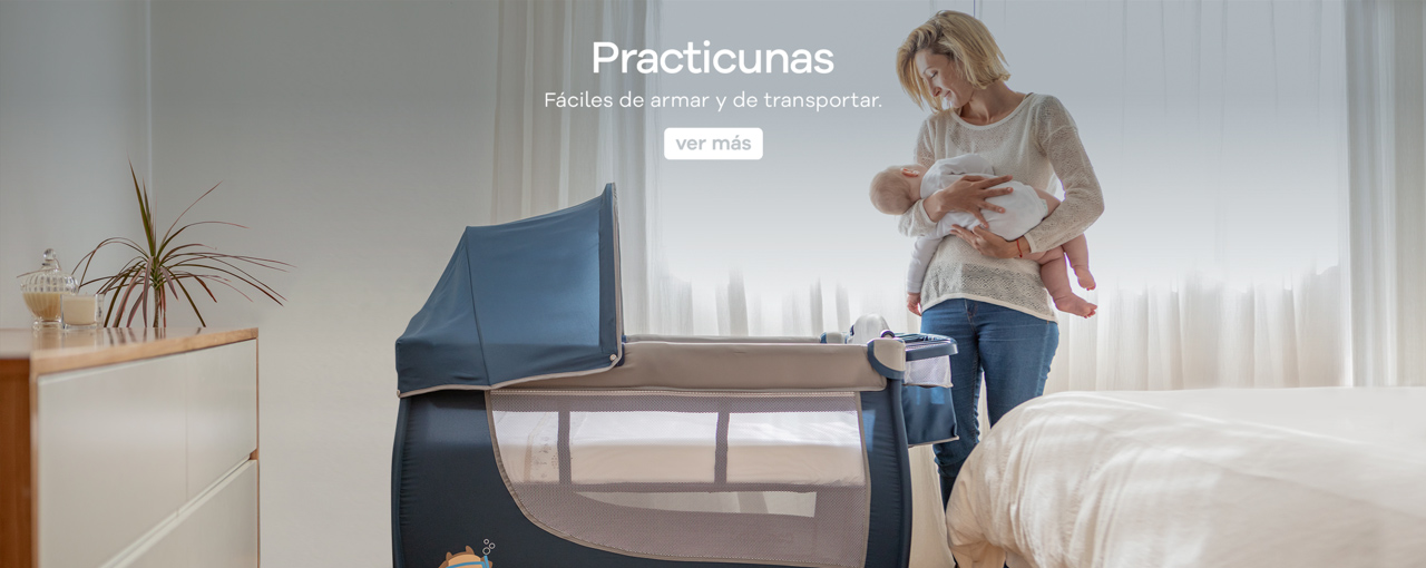 Practicunas ¡Fáciles de armar, fáciles de transportar! Garantizan el máximo confort junto con la mejor funcionalidad y resistencia.